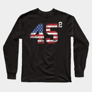 45 Squared Trump 2020 Second Term USA Vintage Long Sleeve T-Shirt